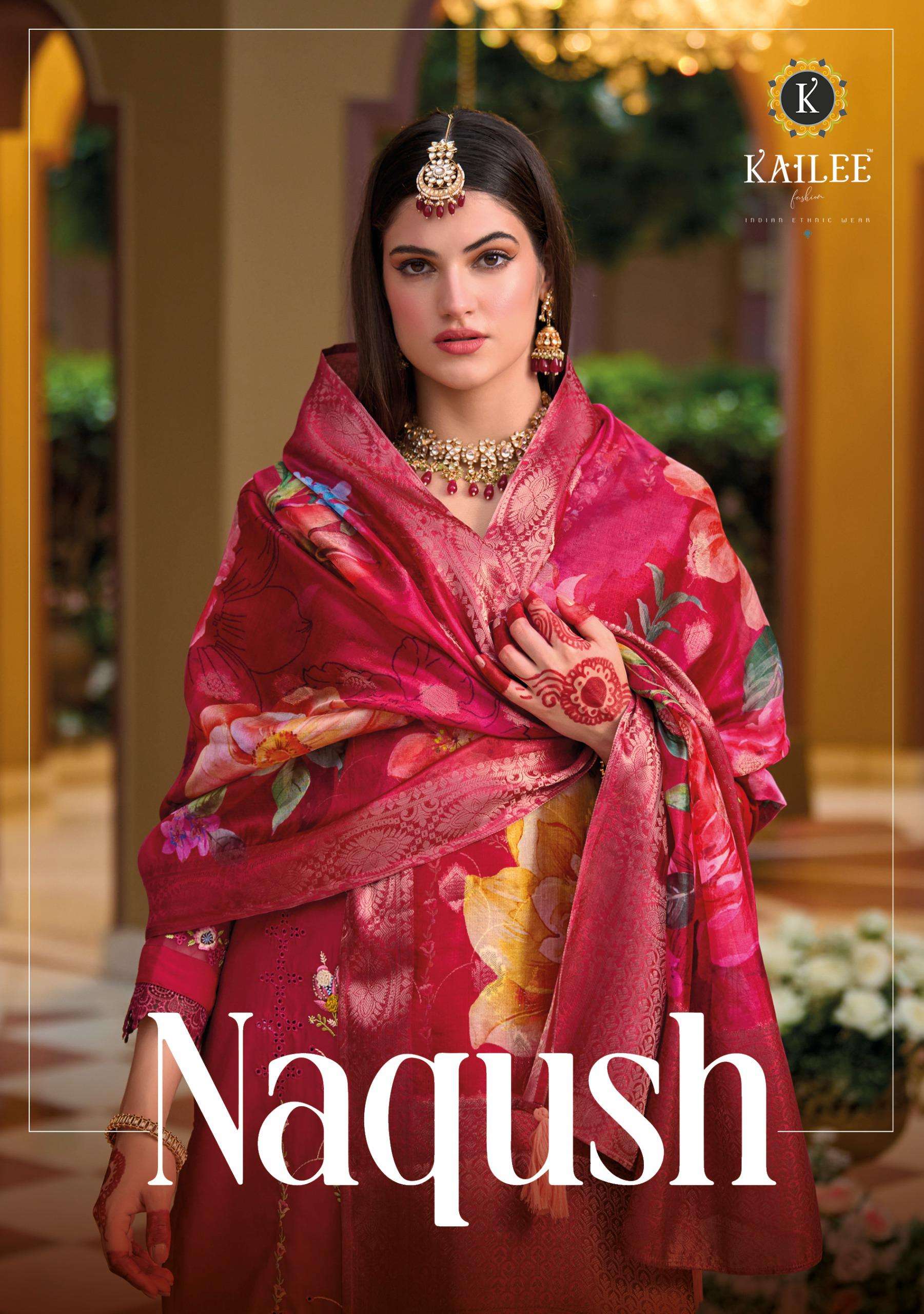 NAQSH BY KAILEE FASHION IN  PURE VISCOSE SILK AND DESGINER FANCY THERD