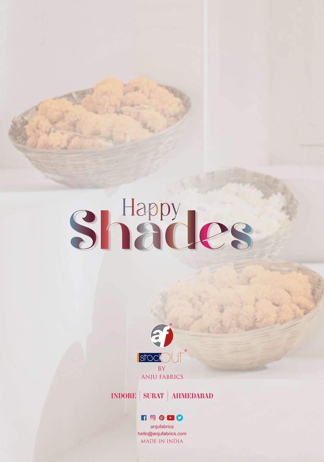 ANJU FABRICS LAUNCH NEW CATLOUG HAPPY SHADES 