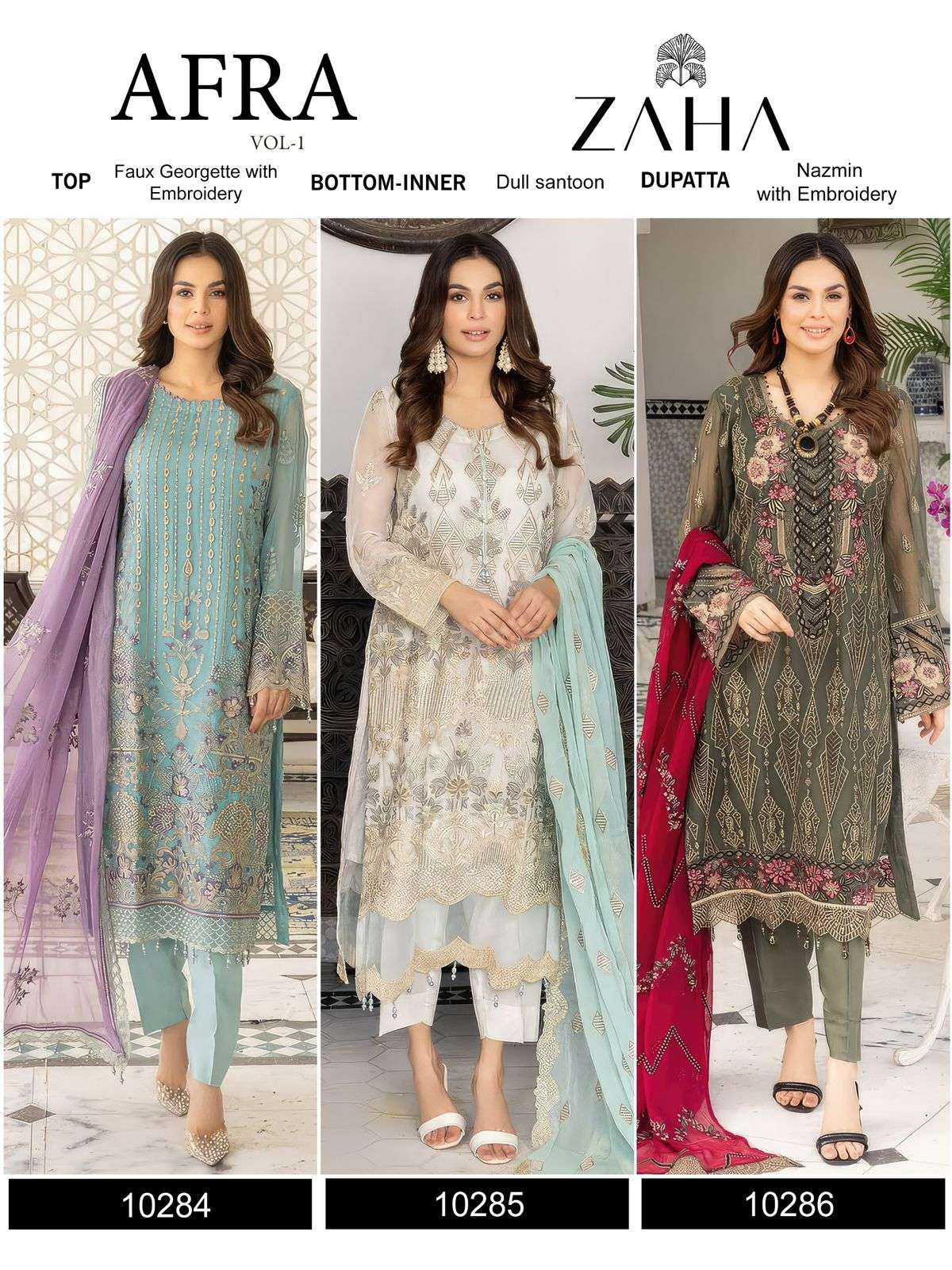 AFRA VOL-1 BY ZAHA GEORGETTE WITH HEAVY EMBROIDERY PAKISTANI STYLE KURTI PANT WITH DUPATTA 