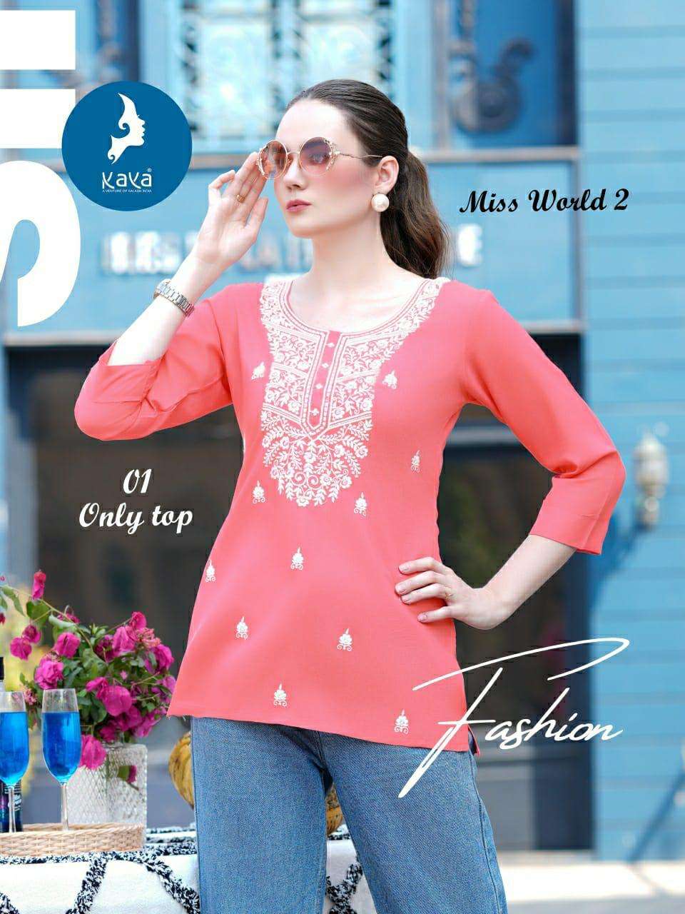 MISS WORLD 2 BY KAYA KURTI IN REYON ONLY SHORT TOP WITH SUPER QUALITY FABRICS 