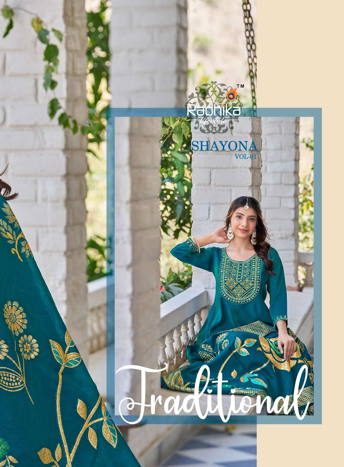 SHAYONA VOL-1 BY RADHIKA LIFESTYLE IN HEAVY SIMAR WITH WORK AND JACQUARD DUPPTTA