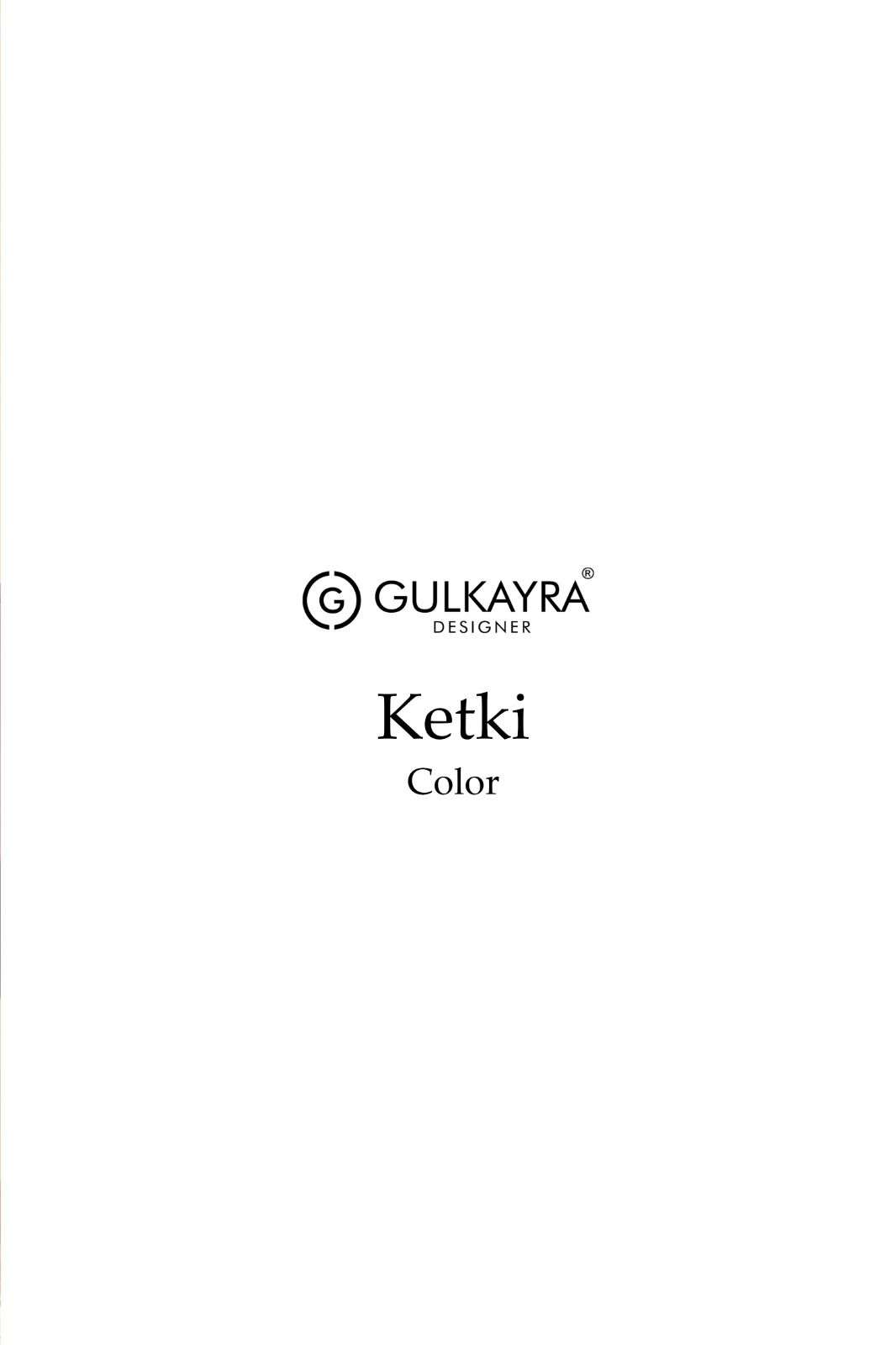 KETKI COLOUR BY GULKAYRA DESIGNER IN REAL CHINON SILK WITH EMBROIDERY WORK 
