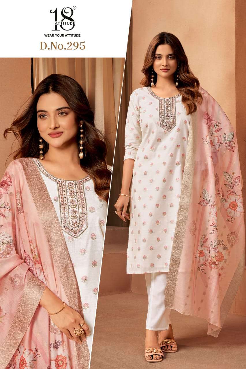 D.NO :- 295 BY 18 ATTITUDE IN RANGILA JACQUARD FABRICS WITH EMBROIDERY WORK 