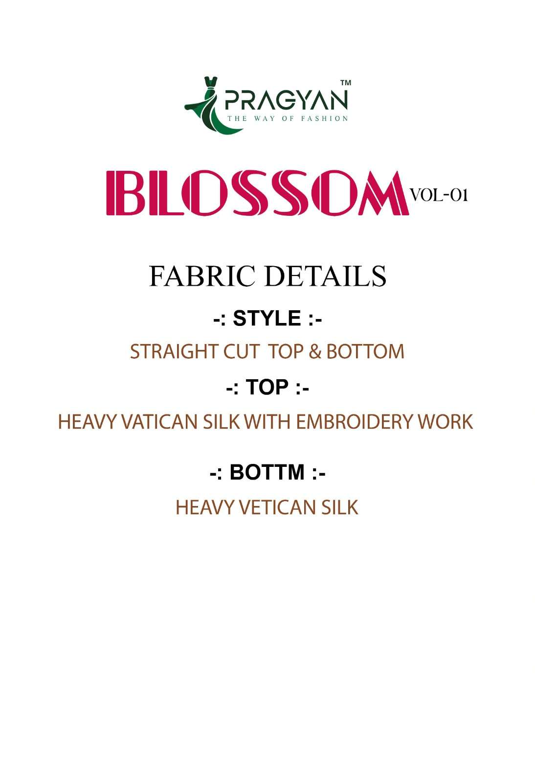 PRAGYAN LAUNCHING NEW VERTIGAN FEBRIC 2 PCS CONCEPT BLOSSOM VOL-1