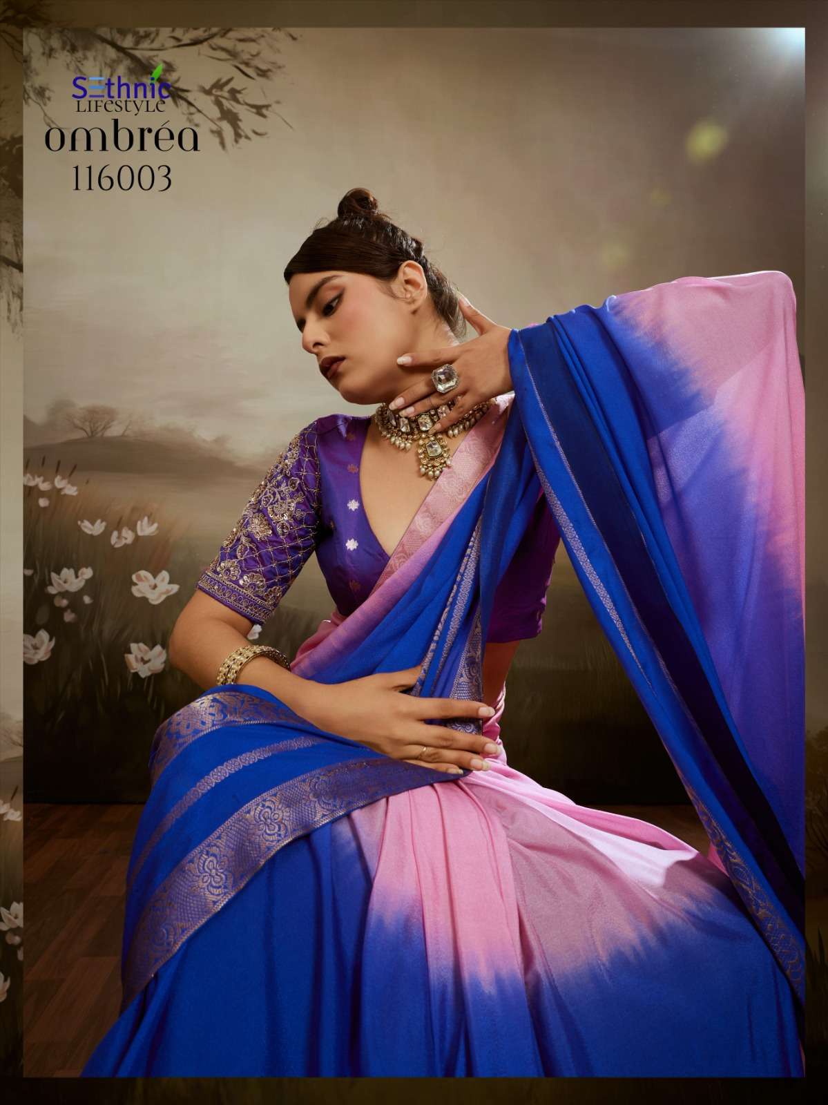 SETHNIC LIFESTYLES LAUNCHING SOFT CHIFFON SAREE COLLECTION OMBREA CATALOG